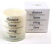 <i>Dance Love Sing</i> Quotable Candle- Wild Currant scent